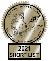 Eric Hoffer Grand Prize Short List Medal 2021